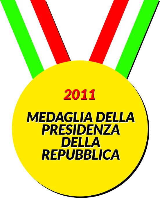 2011 - Medaglia della Presidenza della Repubblica