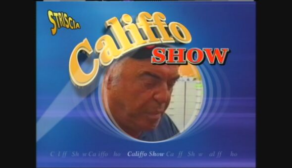 Califfo show