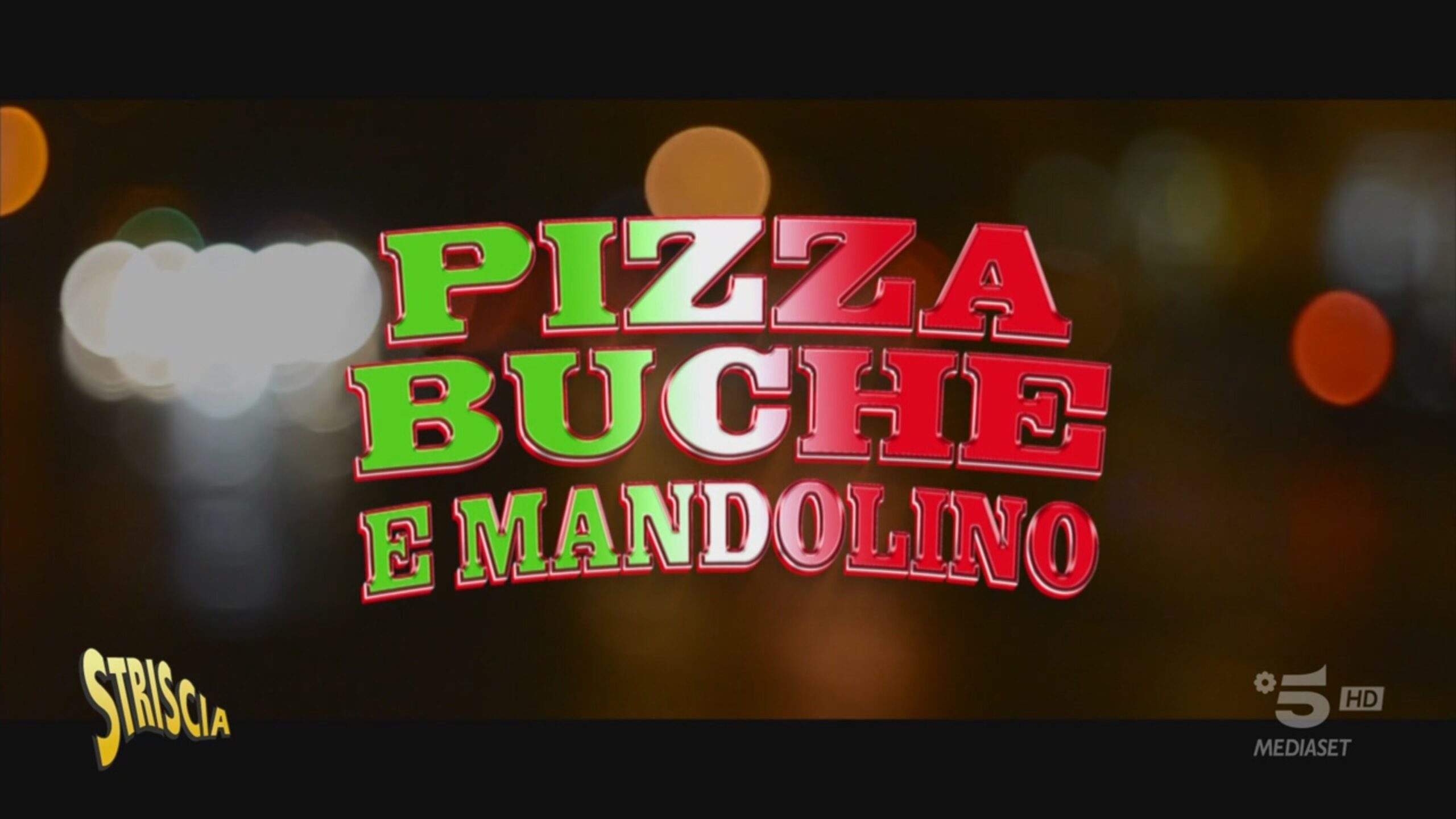 “Pizza, buche e mandolino”, la novità dei Sansoni Striscia la notizia