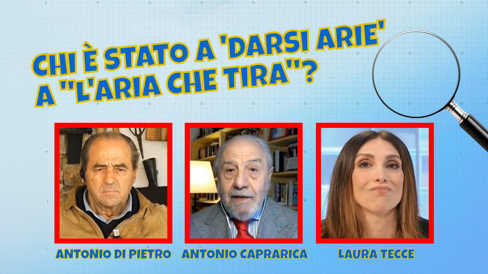 Chi è stato a ‘darsi arie’ a “L’aria che tira”?