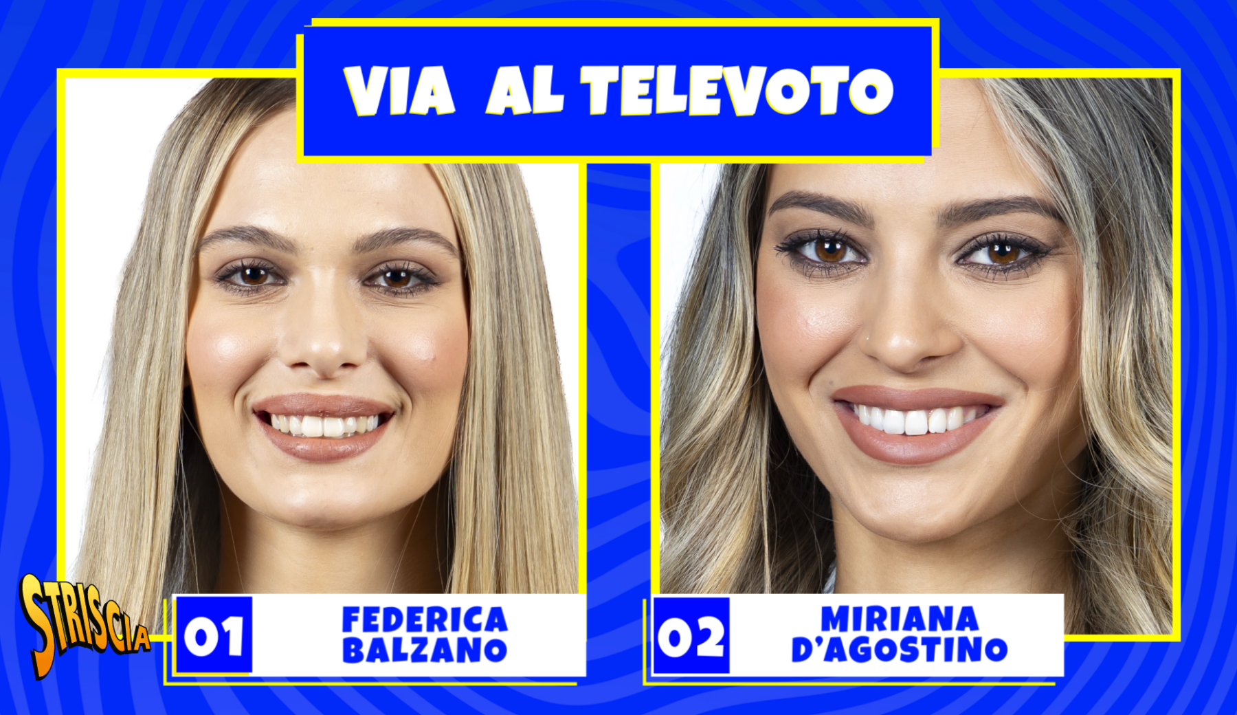 Velina bionda, vota la tua preferita tra Federica Balzano e Miriana D’Agostino durante la diretta di stasera