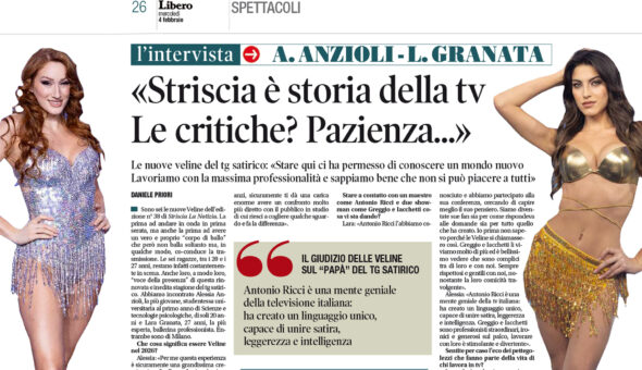 Le Veline Alessia Anzioli e Lara Granata su Libero: «Striscia è storia della tv. Le critiche? Pazienza…»