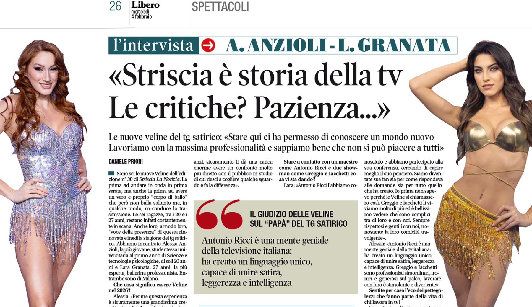 Le Veline Alessia Anzioli e Lara Granata su Libero: «Striscia è storia della tv. Le critiche? Pazienza…»