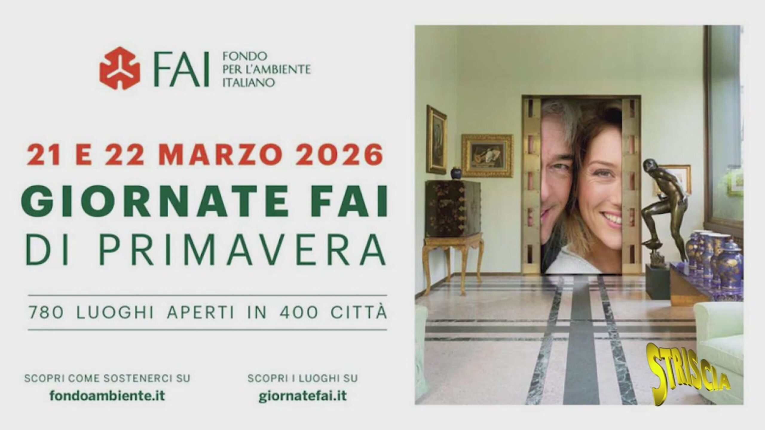 Arriva la primavera! Oggi e domani le Giornate Fai 2026. Da Scotti a Hunziker, da Manzini a Friscia e Lipari, Striscia la notizia le promuove da sempre